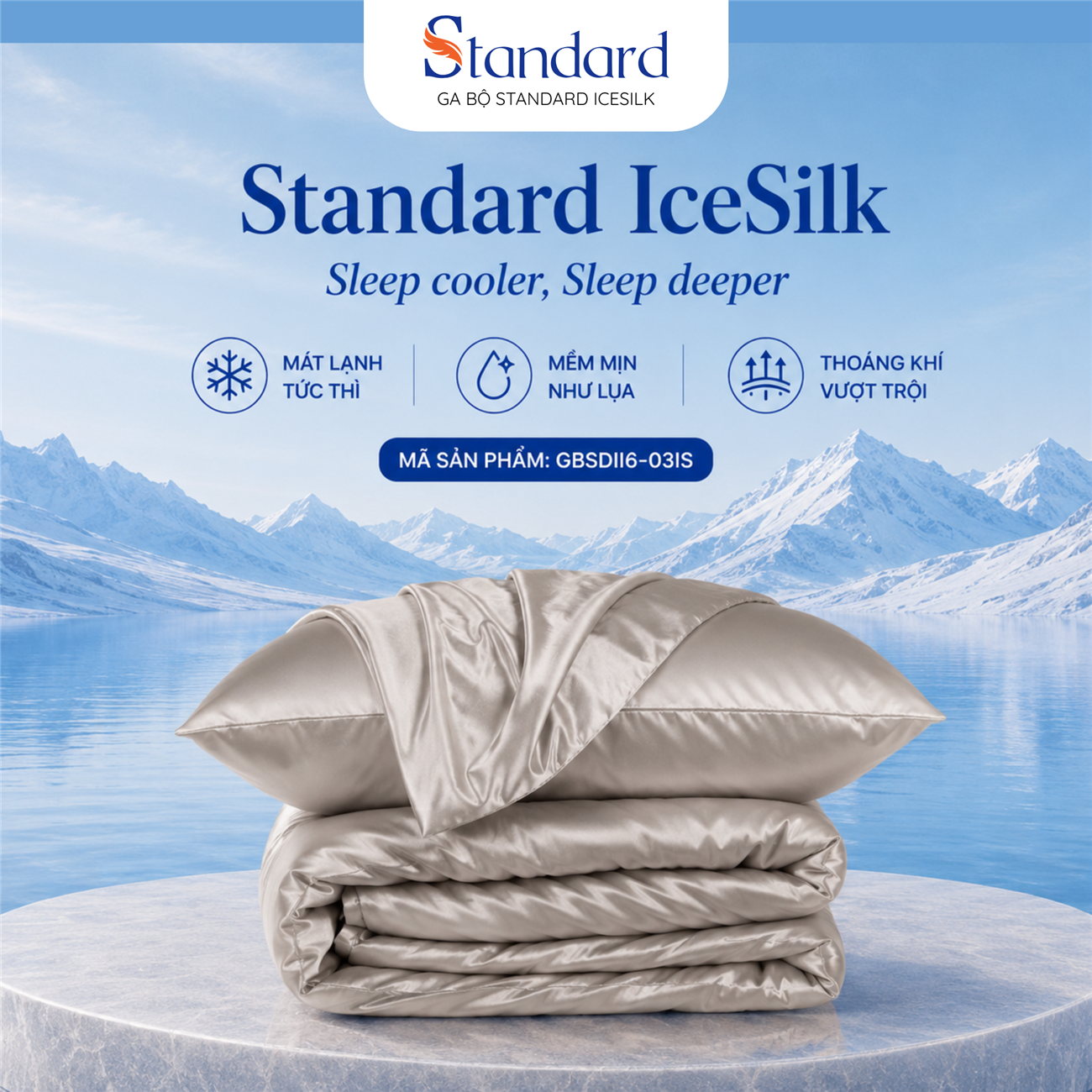(2026) Ga bộ Standard IceSilk IS03