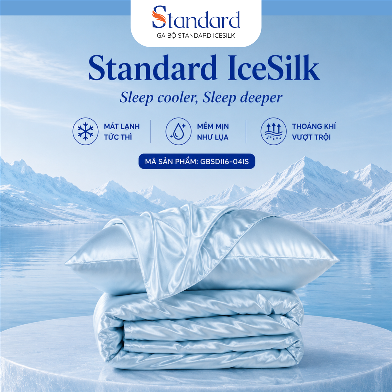(2026) Ga bộ Standard IceSilk IS04