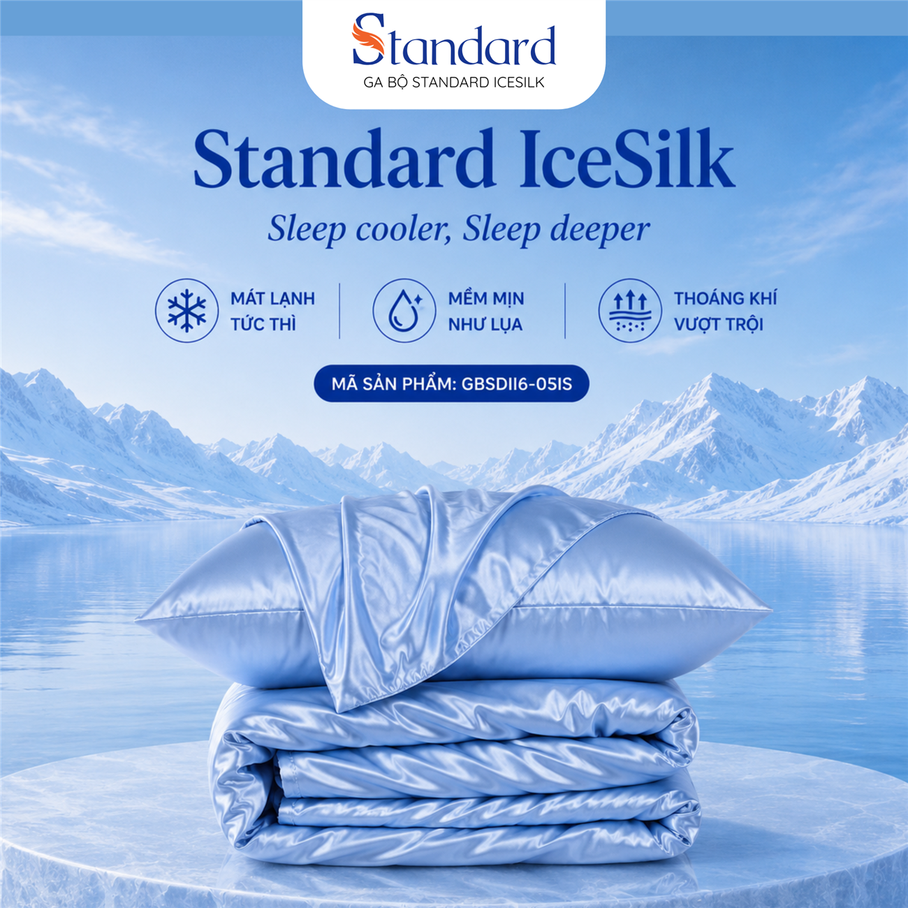 (2026) Ga bộ Standard IceSilk IS05